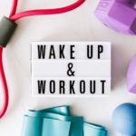 Wake Up & Work Out