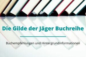 Gilde der Jäger Beitragsbild