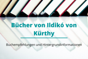 Beitragsbild Ildikó von Kürthy